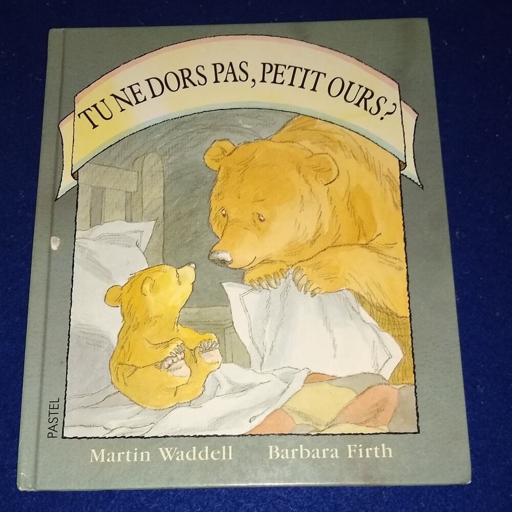 Tu ne Dors pas , Petit Ours? by Martin Waddell does pas waddell French Like New